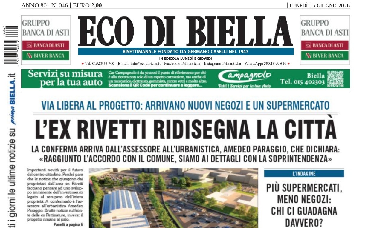 L’ex Rivetti ridisegna la città”: la prima pagina di Eco di Biella in edicola oggi