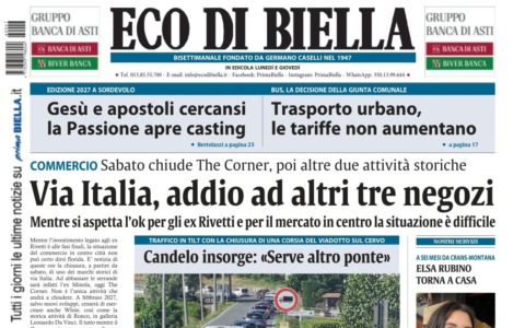 “Via Italia, addio ad altri tre negozi”: la prima pagina di Eco di Biella in edicola oggi