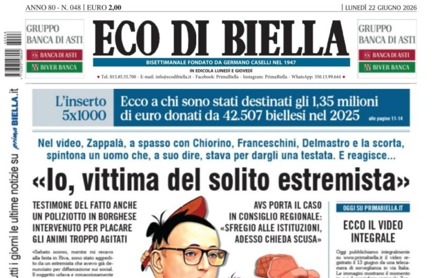 “Io, vittima del solito estremista”: la prima pagina di Eco di Biella in edicola oggi