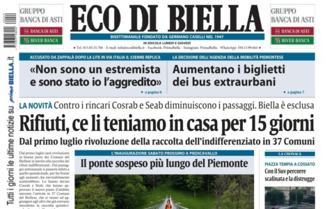“Rifiuti, ce li teniamo in casa per 15 giorni”: la prima pagina di Eco di Biella in edicola oggi