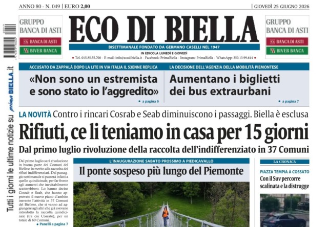 “Rifiuti, ce li teniamo in casa per 15 giorni”: la prima pagina di Eco di Biella in edicola oggi