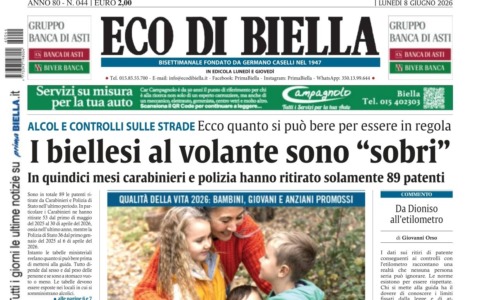 “I biellesi al volante sono ‘sobri'”: la prima pagina di Eco di Biella in edicola oggi