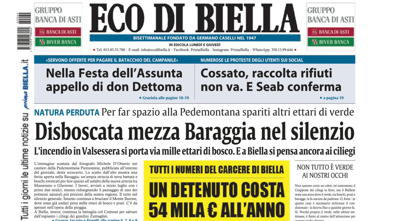 “Disboscata mezza Baraggia nel silenzio’”: la prima pagina di Eco di Biella