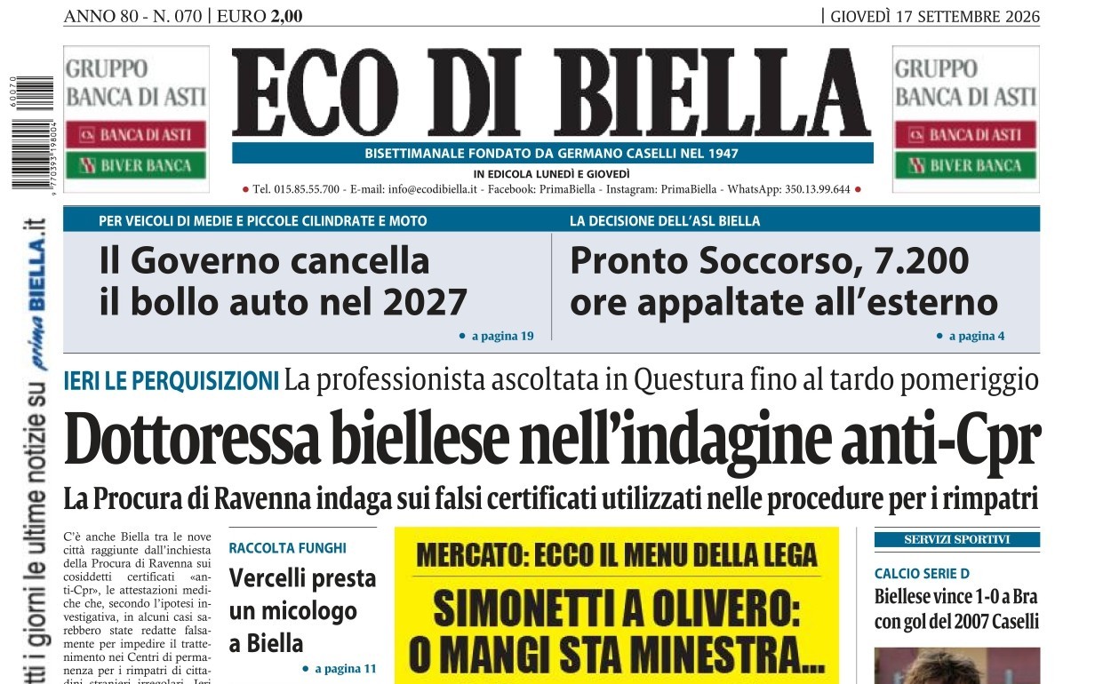 “Dottoressa biellese nell’indagine anti-Cpr”: la prima pagina di Eco di Biella in edicola oggi