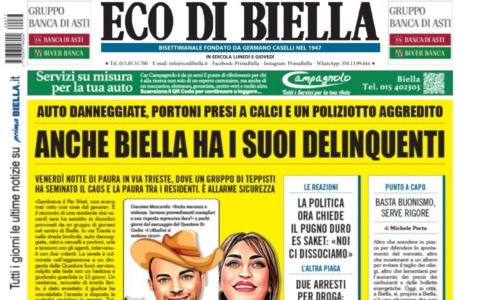 “Anche Biella ha i suoi delinquenti”: la prima pagina di Eco di Biella in edicola oggi