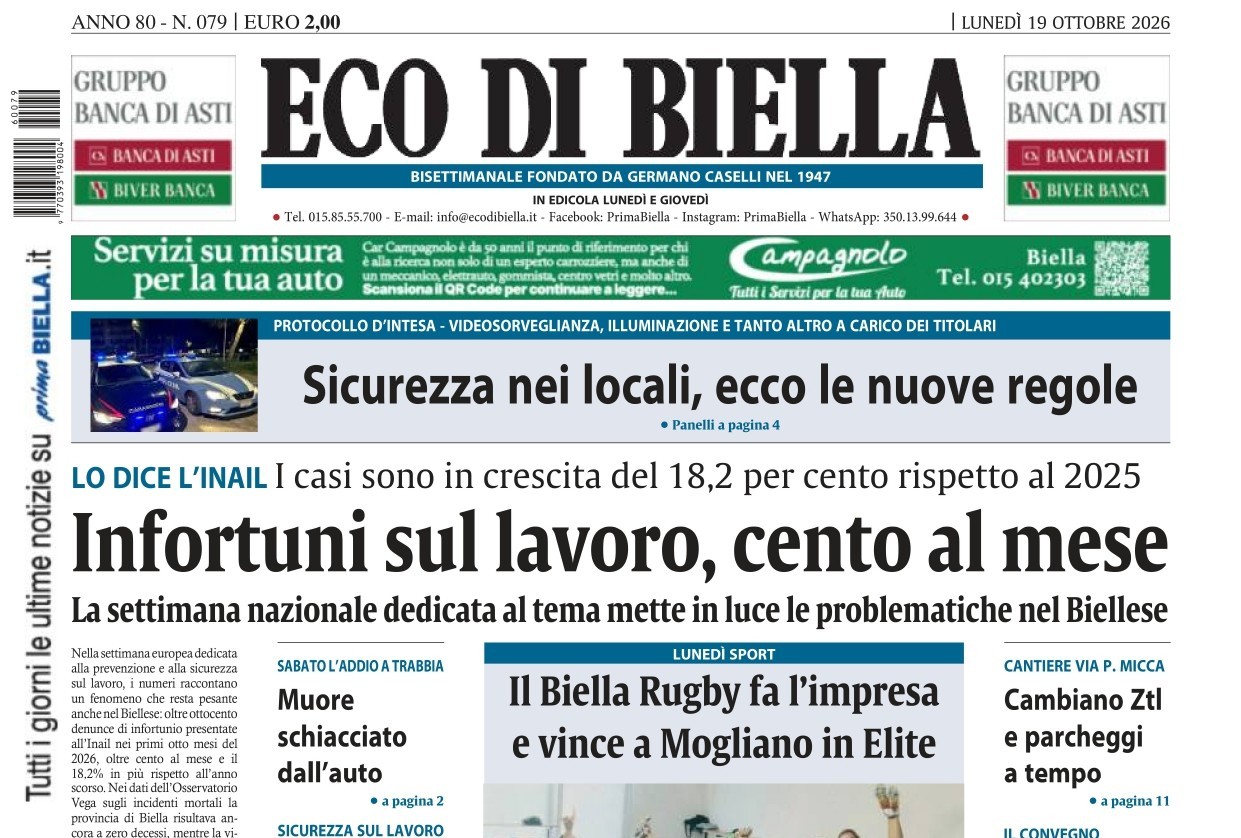 “Infortuni sul lavoro, cento al mese”: la prima pagina di Eco di Biella in edicola oggi