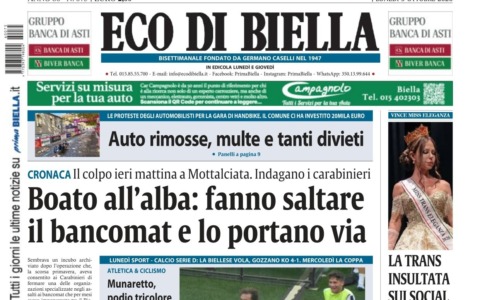 “Boato all’alba: fanno saltare il bancomat e lo portano via”: la prima pagina di Eco di Biella in edicola oggi